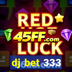 dj bet 333